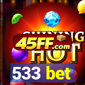 533 bet